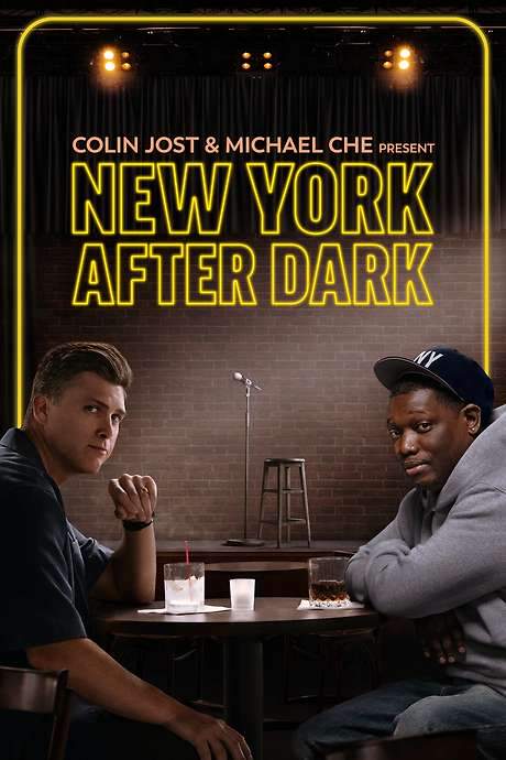 Colin Jost & Michael Che Present: New York After Dark
